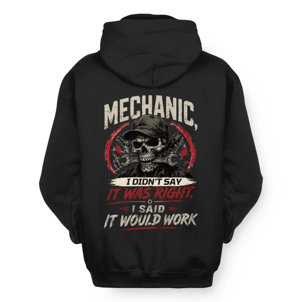 Mechanic It Would Work Apparel