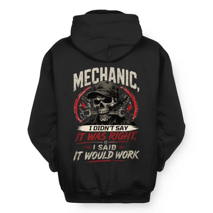 Mechanic It Would Work Apparel
