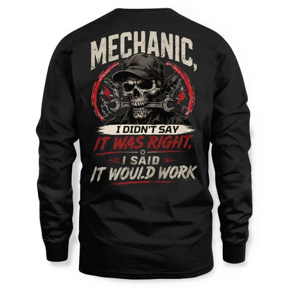 Mechanic It Would Work Apparel